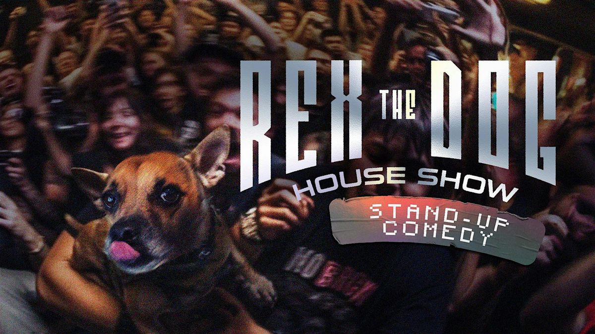 Rex the Dog House Show | Event in Austin | AllEvents