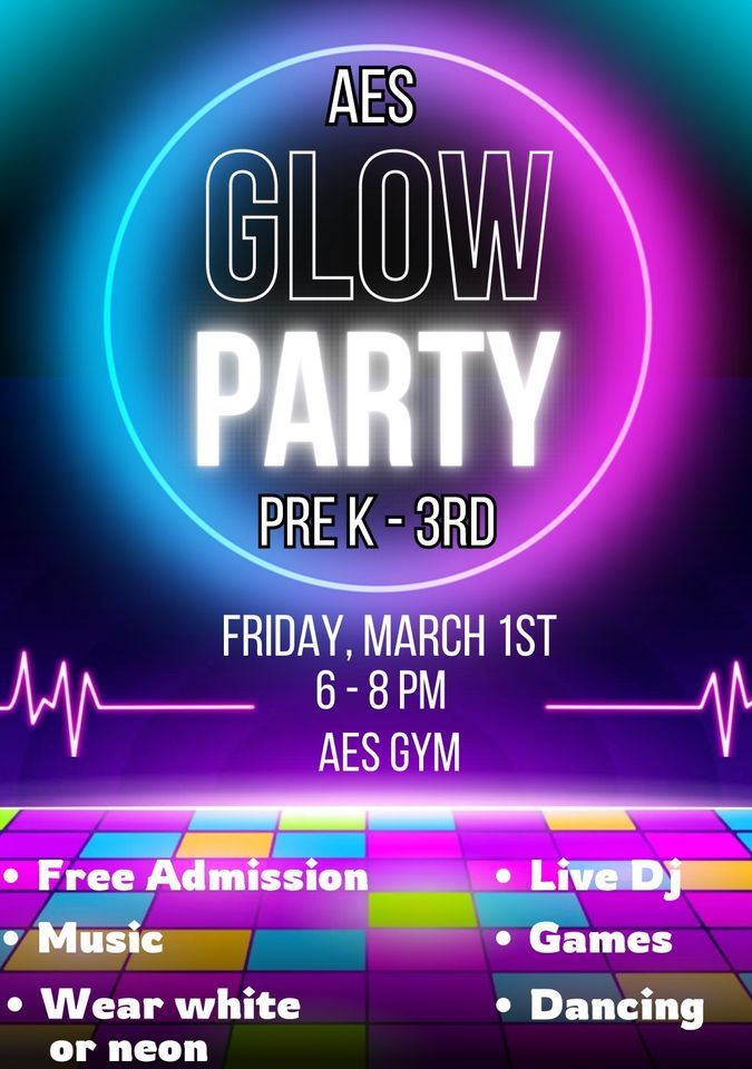 AES GLOW DANCE, Alvord Elementary, 1 March 2024 AllEvents.in