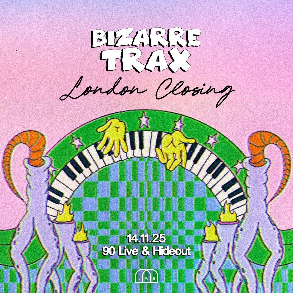 Bizarre Trax, 14 November | Event in Barking | AllEvents