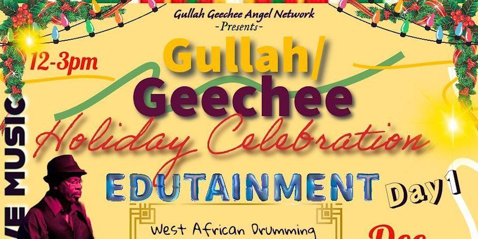 Gullah/Geechee Holiday Celebration, 134 Cannon Street,Charleston,29403 ...