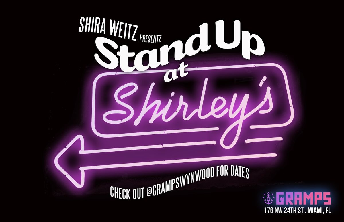 Stand Up at Shirleys, Shirley's Theater, Miami, June 26 2023 AllEvents.in