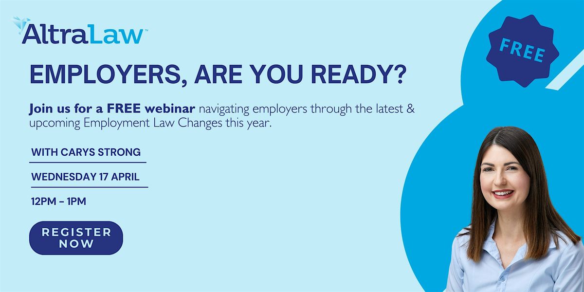 Free Webinar Navigating The Latest Upcoming Employment Law Changes