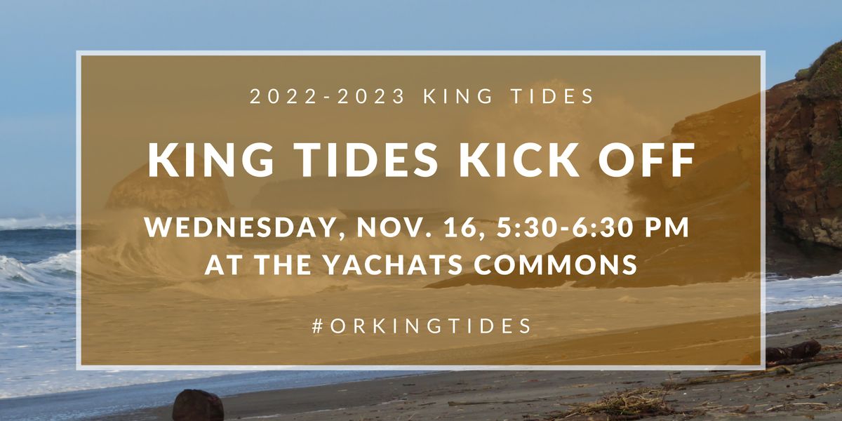 Oregon King Tides Kick Off, Yachats Commons Building, November 16 2022