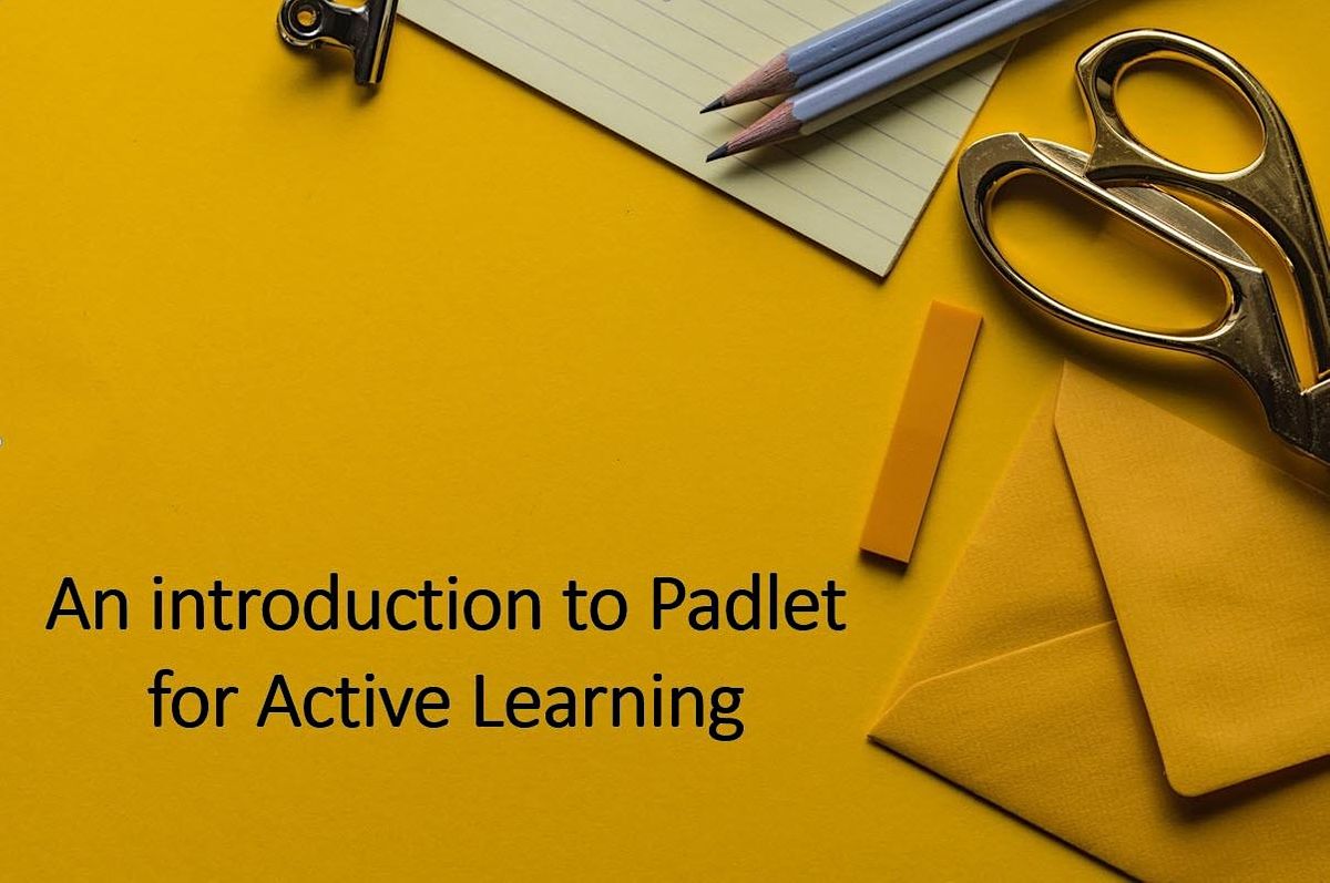 An introduction to Padlet for Active Learning, January 10 2024 | Online ...