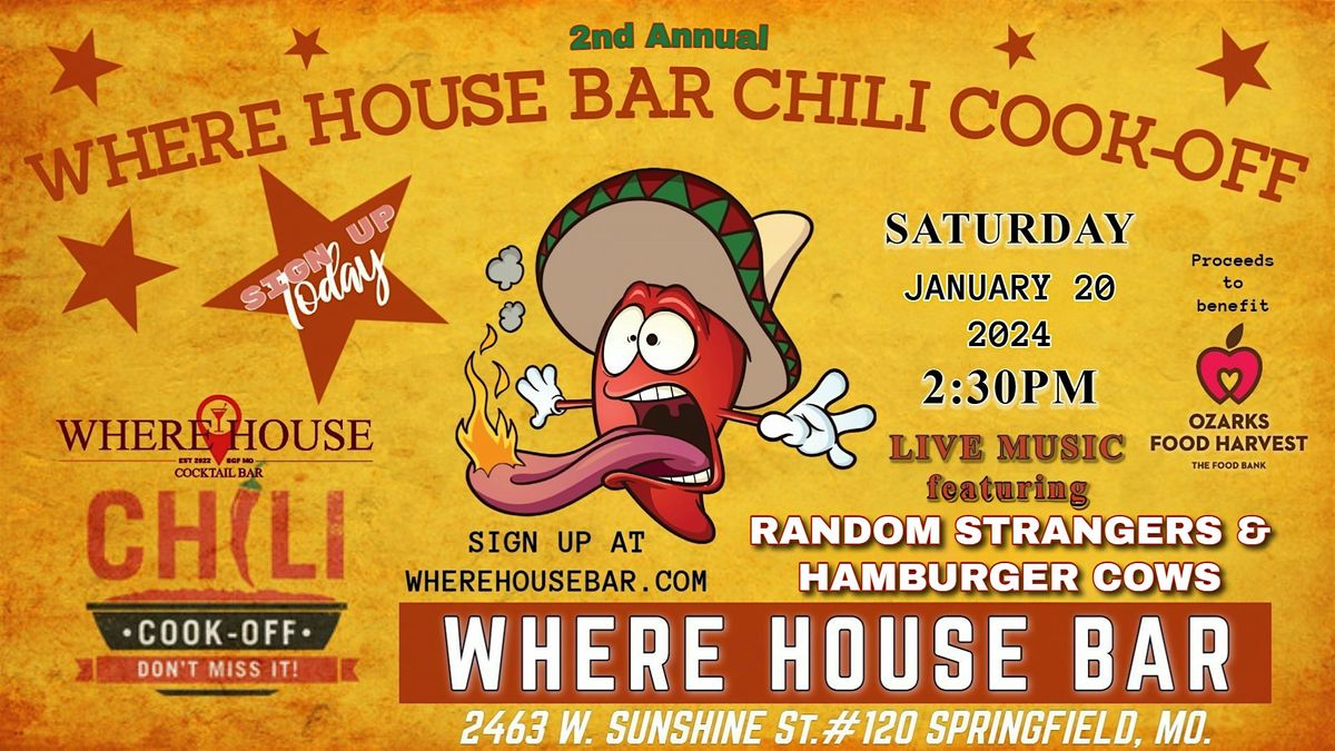 2nd ANNUAL WHERE HOUSE BAR CHILI COOKOFF, Where House Bar, Springfield