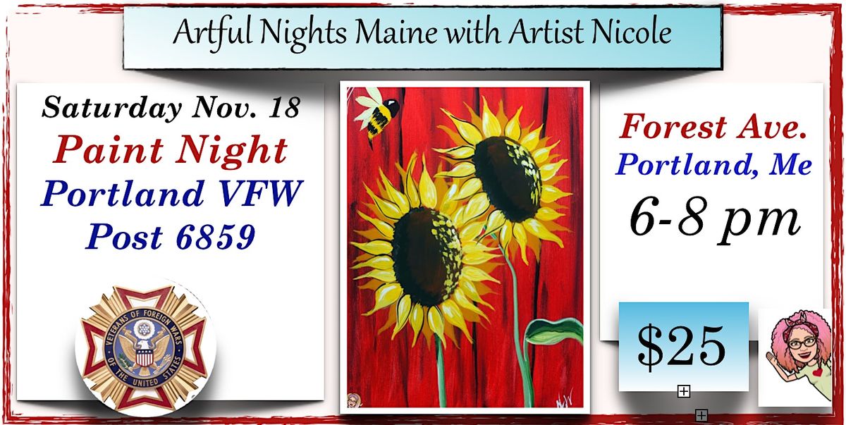Paint Night at Portland VFW Post 6859, Forest Ave. Portland, Veterans