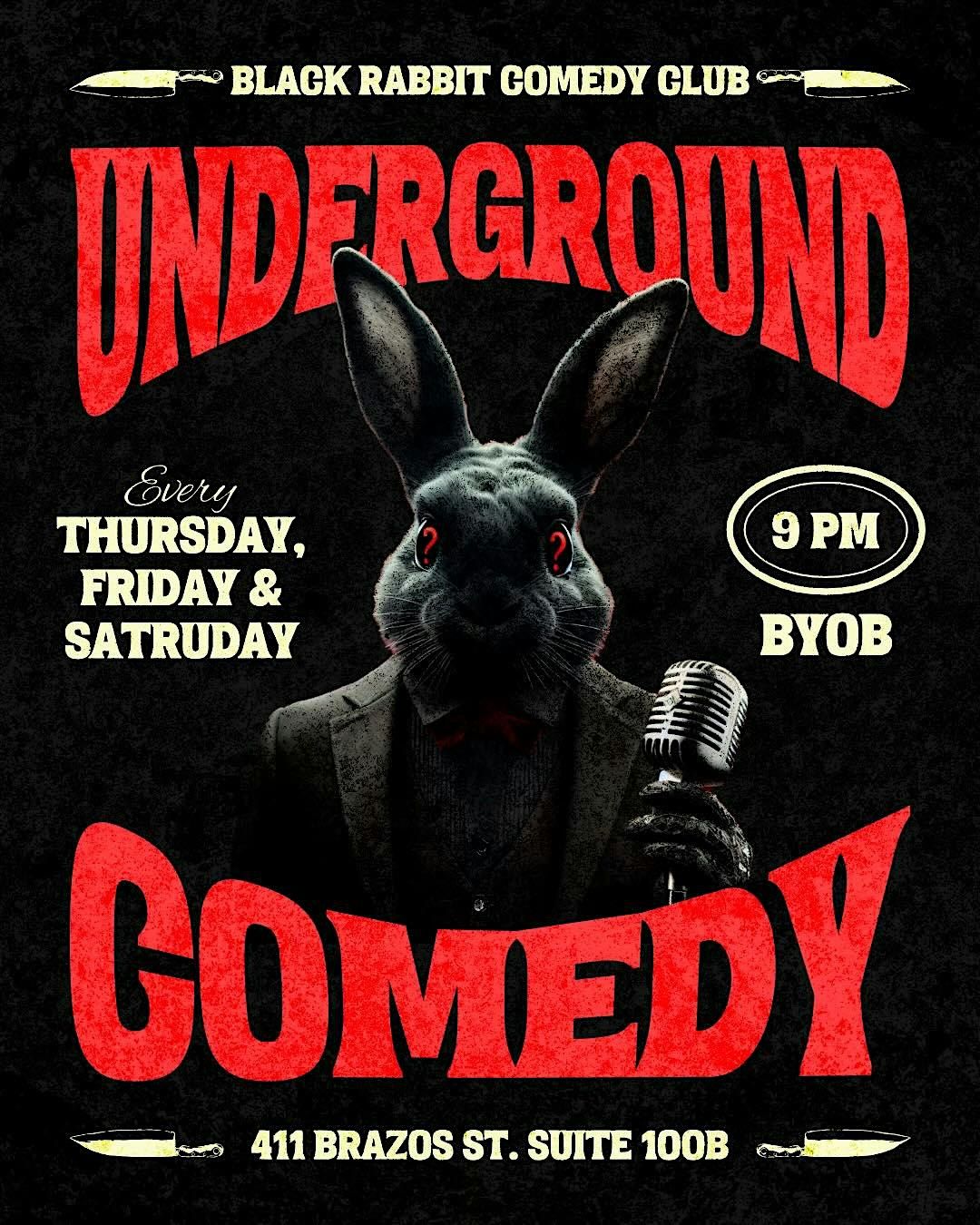 UNDERGROUND COMEDY SHOWCASE, Black Rabbit ATX, Austin, Texas, 25 ...