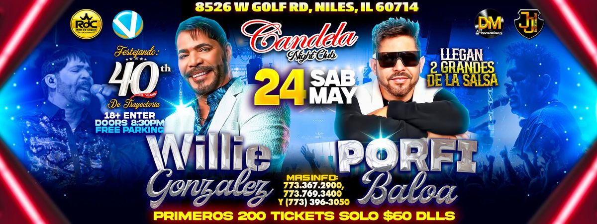 WILLIE GONZALEZ & PORFI BALOA, 24 May | Event in Niles | AllEvents