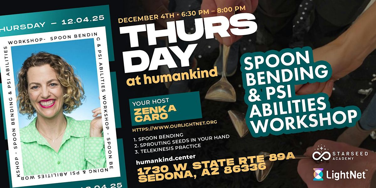 Spoon Bending & PSI Abilities Workshop, 4 December | Event in Sedona | AllEvents