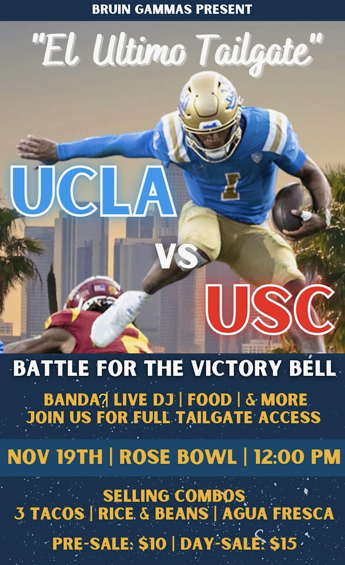 Taco Fundraiser UCLA vs USC, Rose Bowl Stadium, Pasadena, November 19
