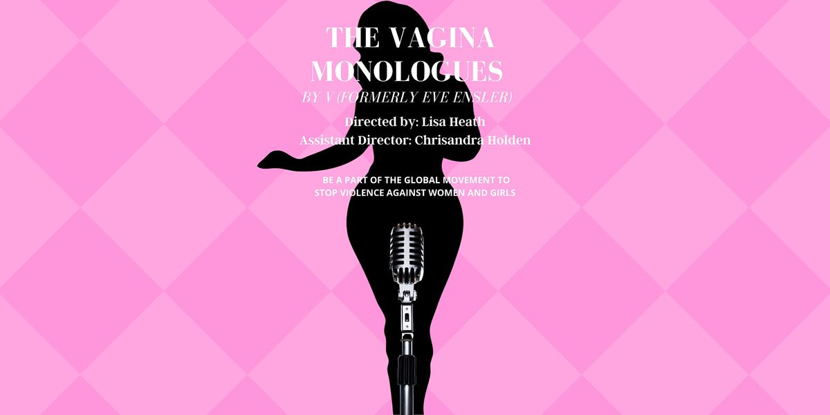 The Vagina Monologues by V (Formerly Eve Ensler), 29 April | Event in San Angelo | AllEvents.in