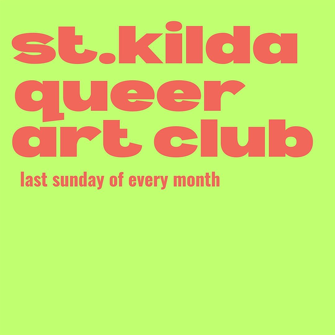 st.kilda queer art club, St Kilda Library, 26 May to 27 October AllEvents.in