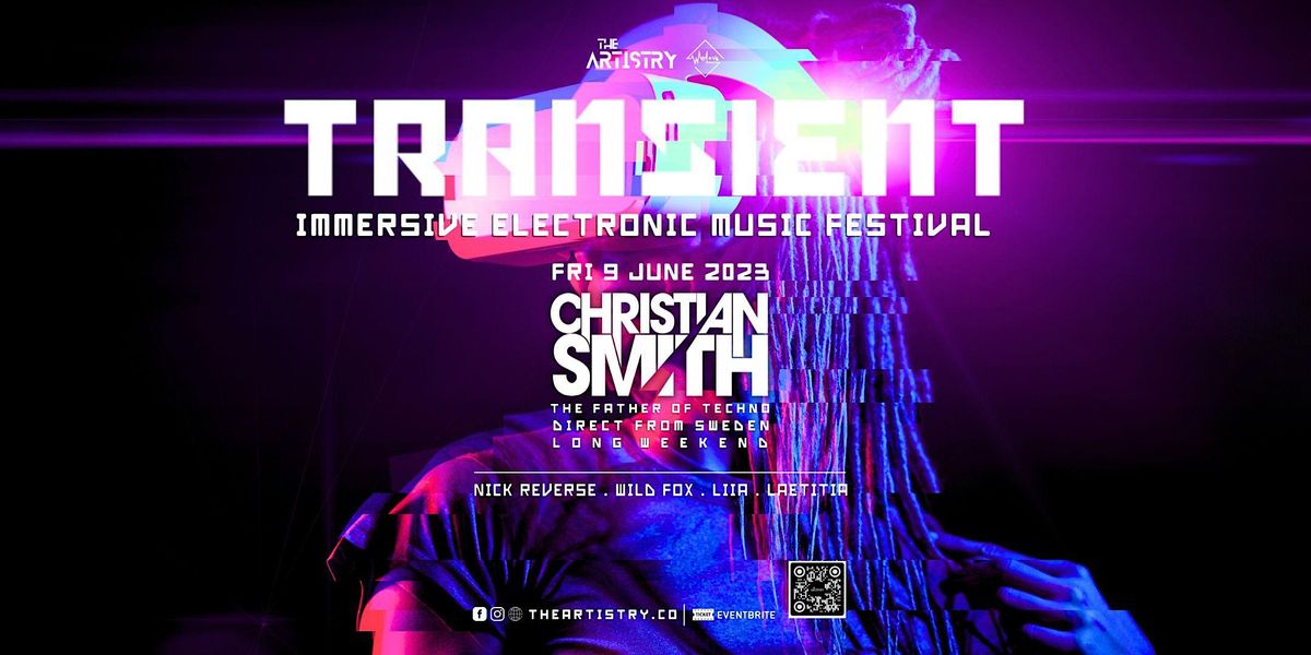 TRANSIENT 2023 ELECTRONIC TECHNO MUSIC FESTIVAL ONE NIGHT ONLY