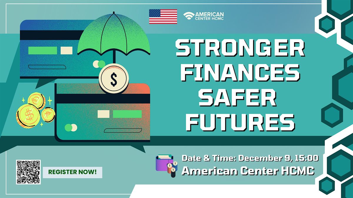 Stronger Finances, Safer Futures | Event in Ho Chi Minh City | AllEvents