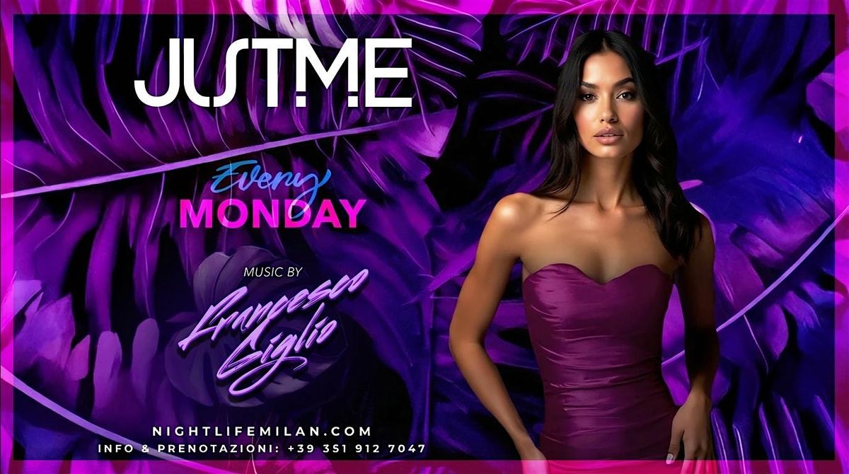 MFW Monday @ Just Me Milano: Aperitivo + Club |Milano Fashion Week|Lunedì