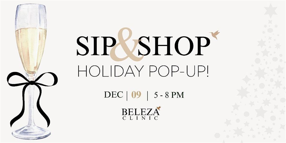 Beleza Clinic’s Sip & Shop Holiday Pop-Up | Event in Columbia | AllEvents