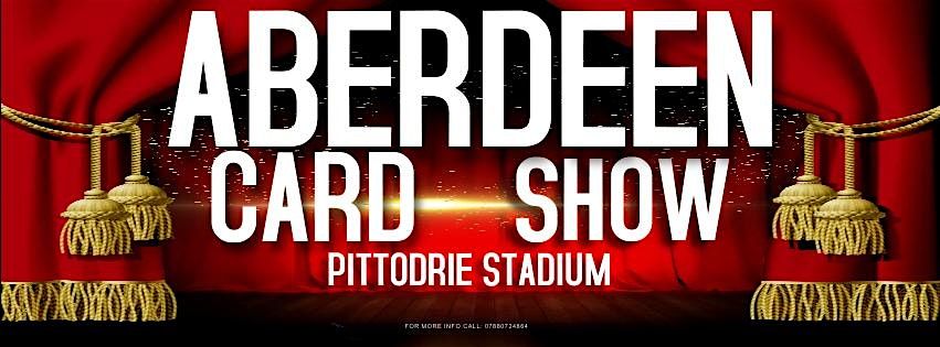 Aberdeen Card Show 2025, 7 June | Event in Aberdeen | AllEvents