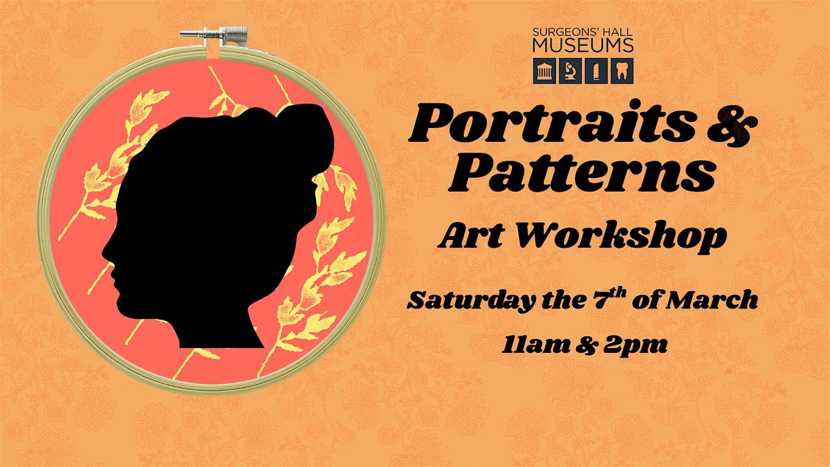 Portraits & Patterns, 7 March | Event in Edinburgh | AllEvents