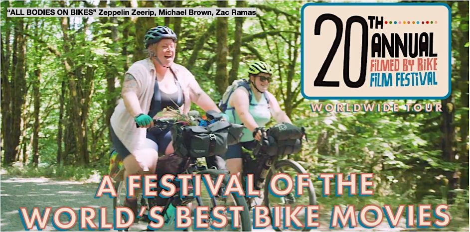 Filmed By Bike Film Festival Tour 2023, 8 July | Event in Rogers | AllEvents.in