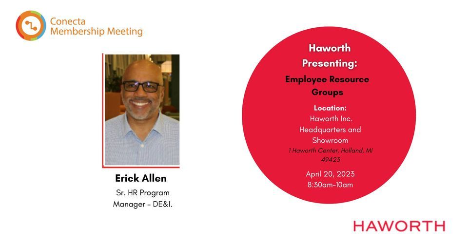 April Conecta Membership Meeting Hosted by Haworth, 1 Haworth Ctr