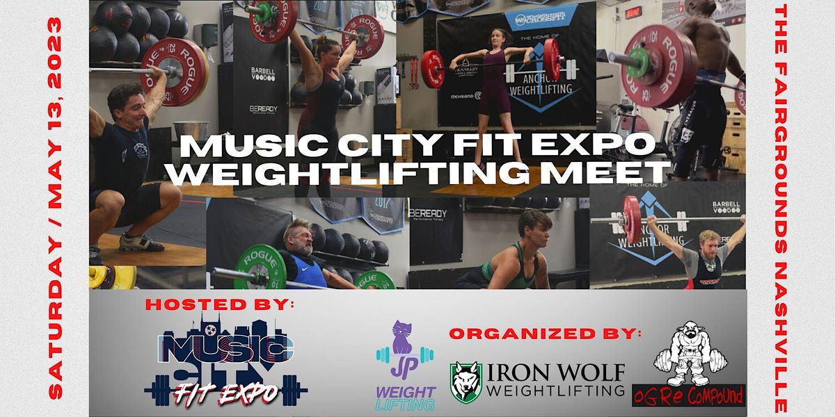 Music City Fit Expo Weightlifting Meet 2023, The Fairgrounds Nashville, May 13 2023 | AllEvents.in Music City Fit Expo Weightlifting Meet 2023, The Fairgrounds Nashville, May 13 2023 | AllEvents.in