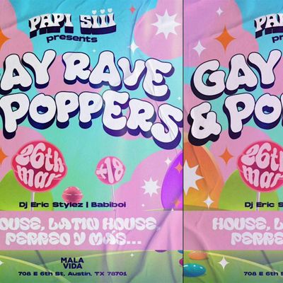 PAPI SIII - GAY RAVE & POPPERS @ Mala Vida Tuesday, March 26th, Mala