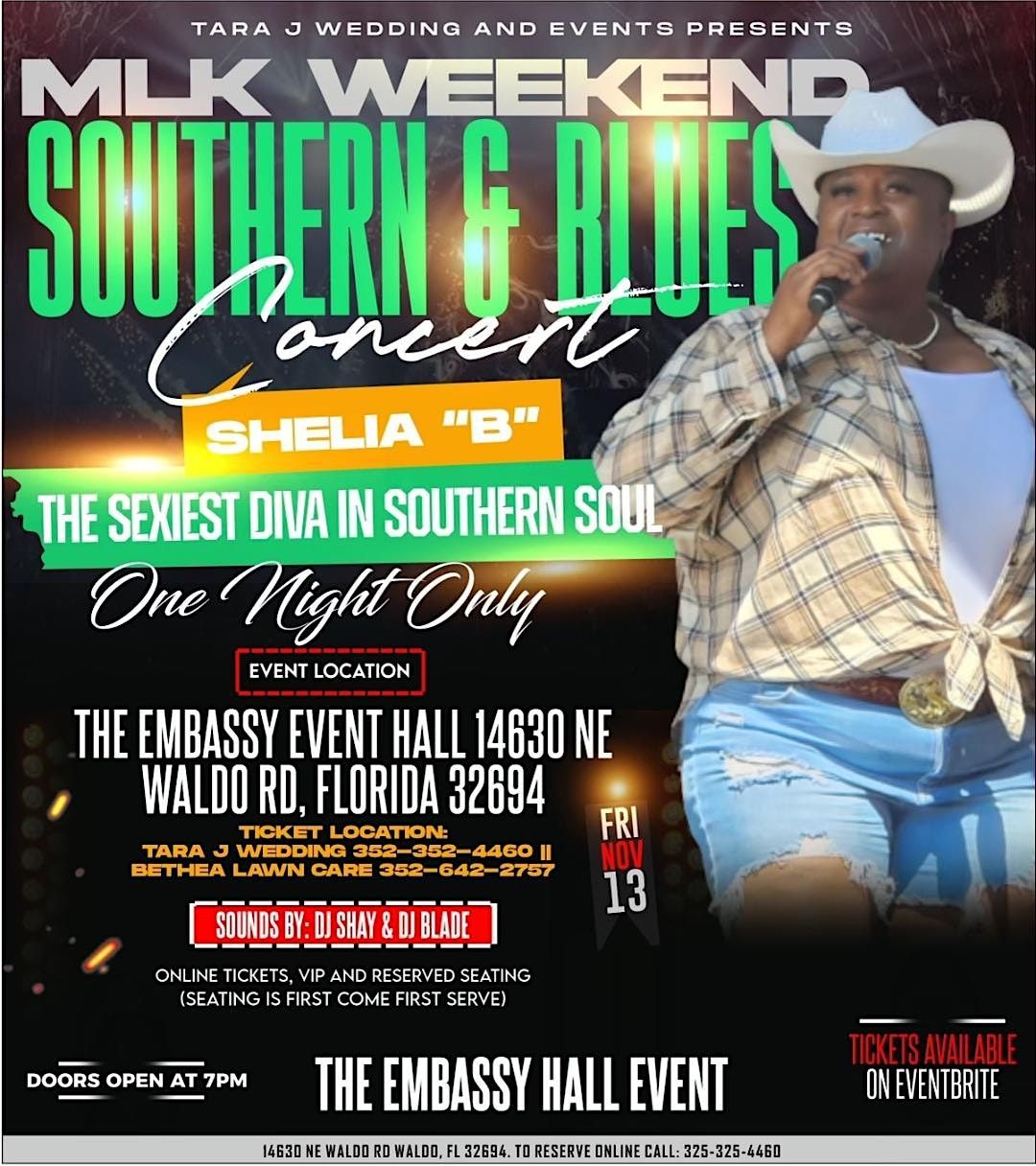 Southern Soul & Blues Concert w/Shelia B, The Embassy Event Hall, Waldo