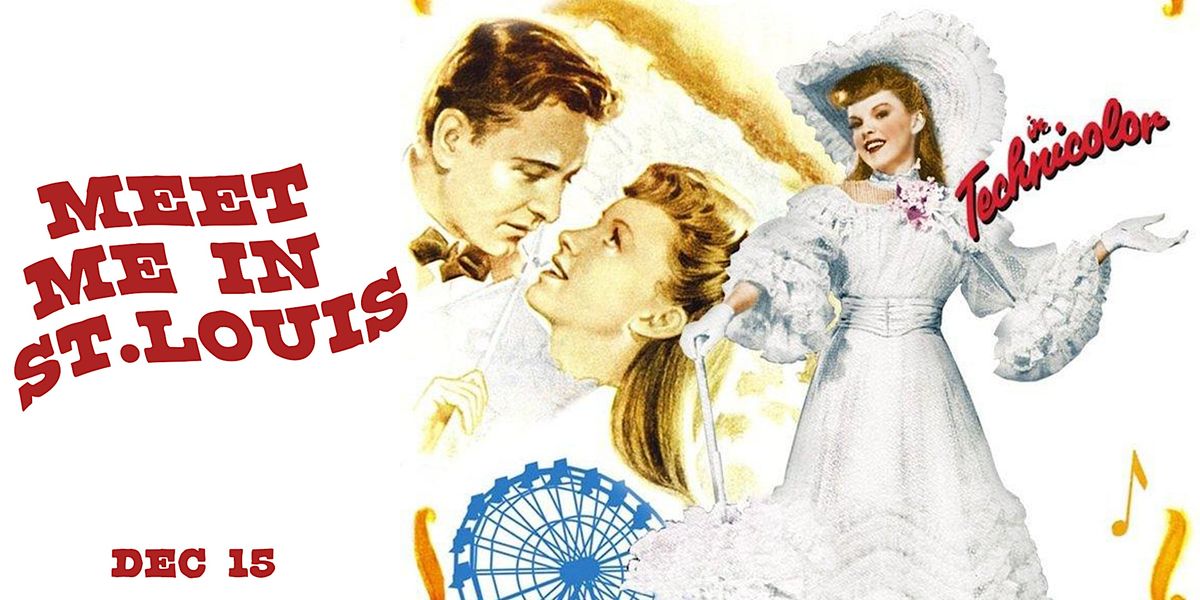 Meet Me In St Louis Movie Poster