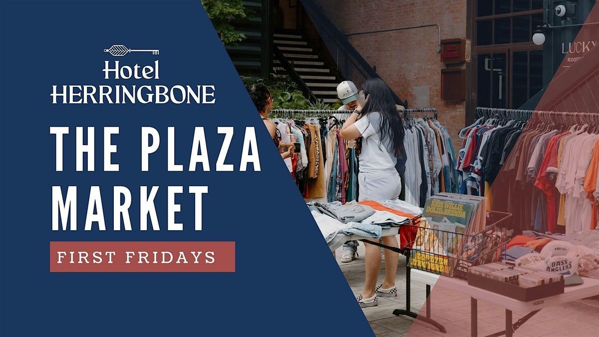 ️ ️The Plaza Market: First Fridays at Hotel Herringbone️, 19 December | Event in Waco | AllEvents