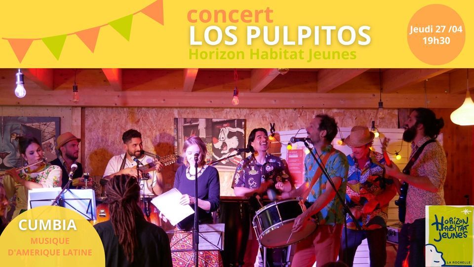 Concert "LOS PULPITOS", Association Horizon Habitat Jeunes, Les Sables