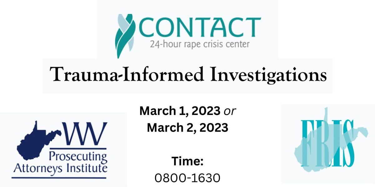 Successful TraumaInformed Investigations, Mountwest Community