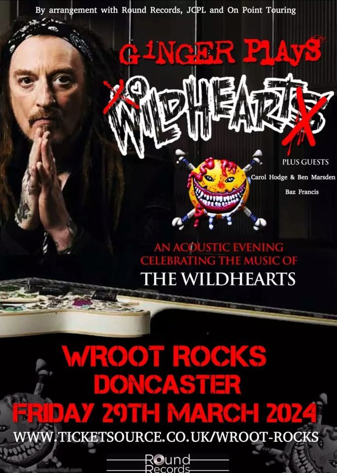 Ginger Wildheart , WROOT ROCKS, Doncaster, 29 March 2024 | AllEvents