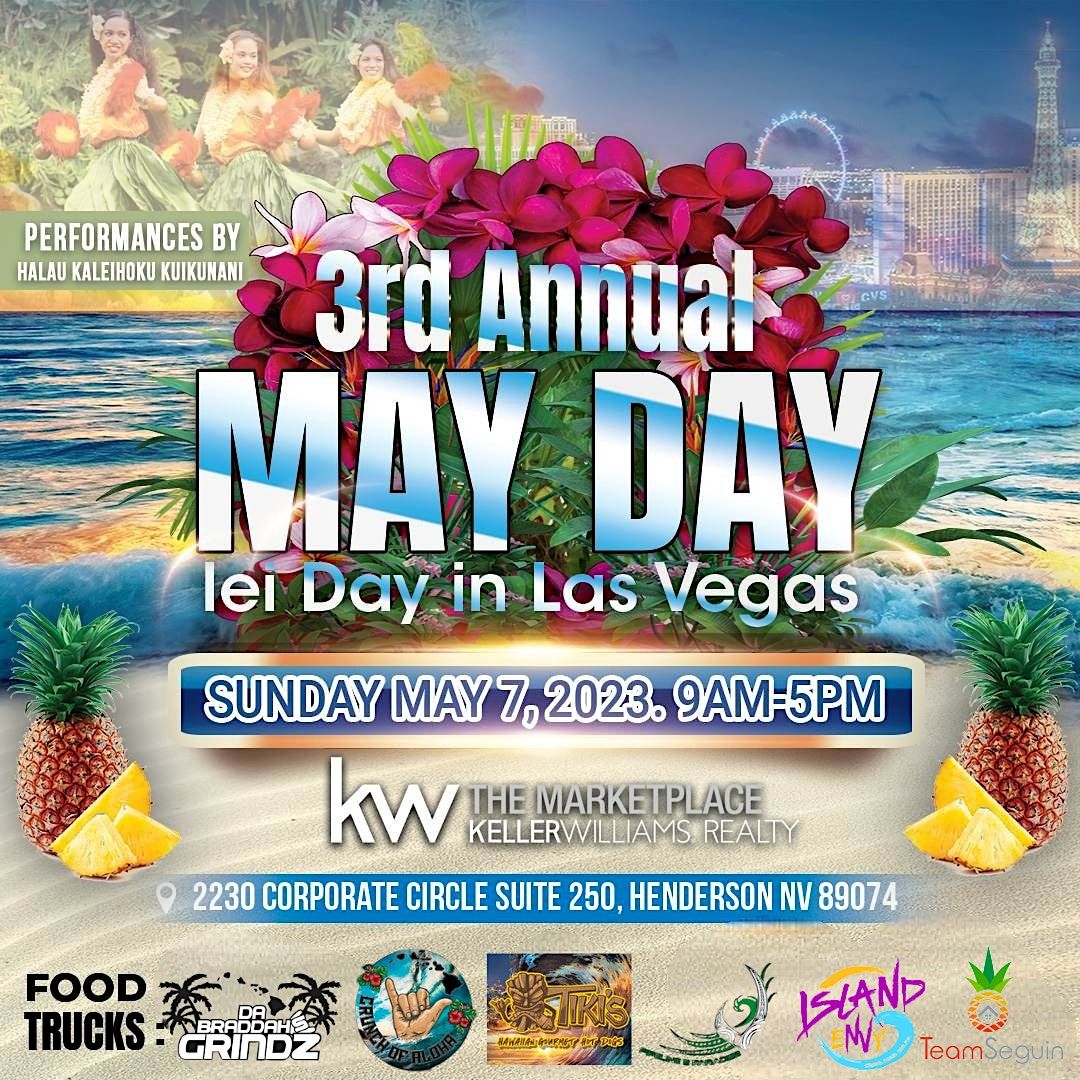 3rd Annual Mayday Lei Day In Las Vegas Keller Williams The 3rd-annual-mayday-lei-day-in-las-vegas-keller-williams-the