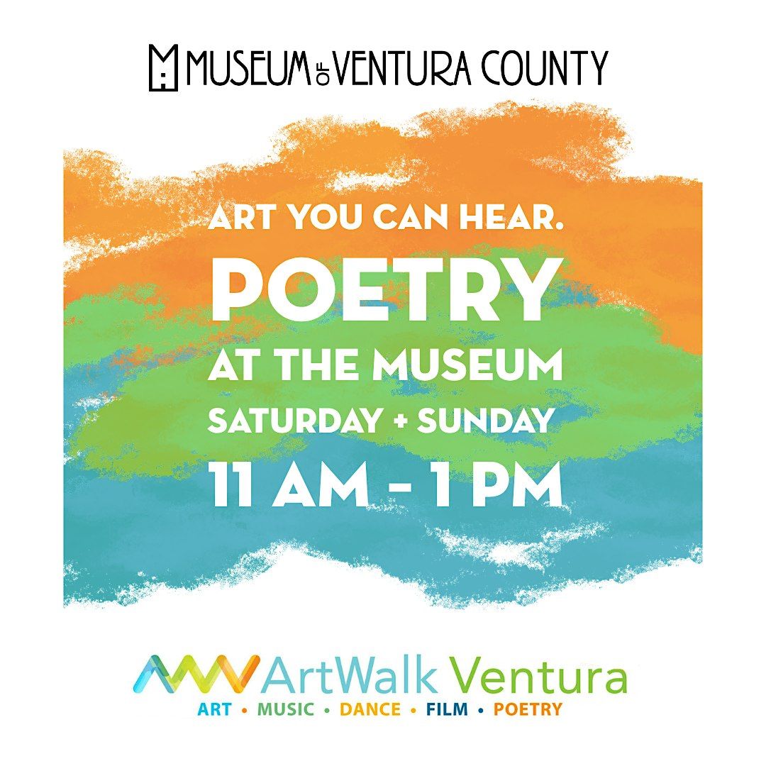 Ventura Artwalk: Poetry @ MVC, Museum of Ventura County | AllEvents