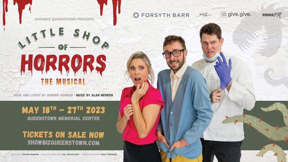 Little Shop of Horrors The Musical, Queenstown Memorial Centre, 18
