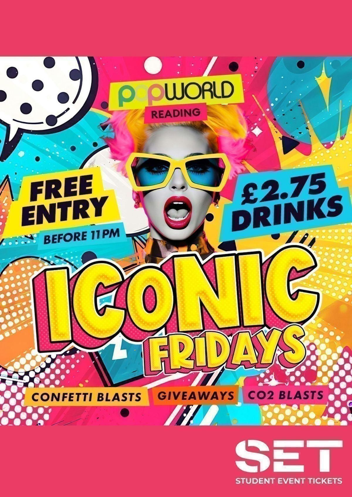 ICONIC FRIDAYS @ POPWORLD READING 16TH OCTOBER