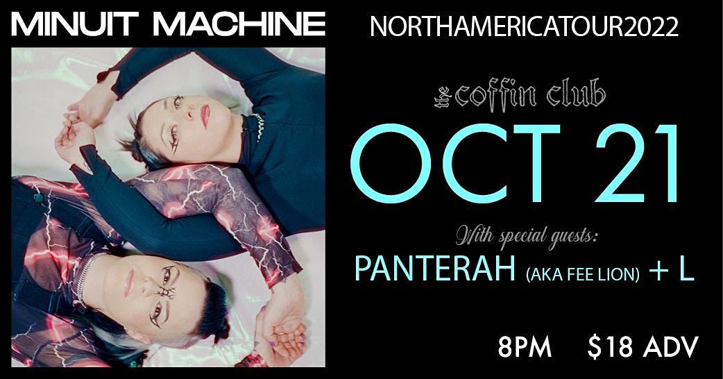 MINUIT MACHINE North American Tour 2022, The Coffin Club (previously