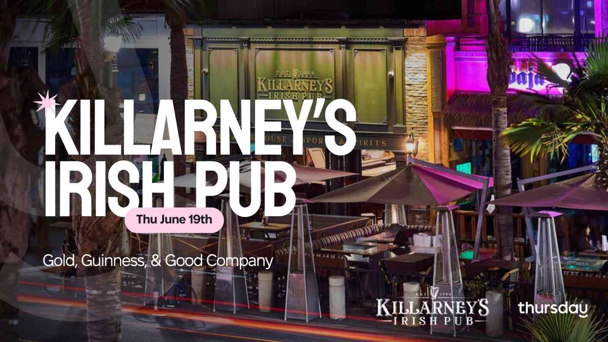 Thursday | Killarney's Irish Pub (Under 35's) | Orange County | Event in Huntington Beach | AllEvents