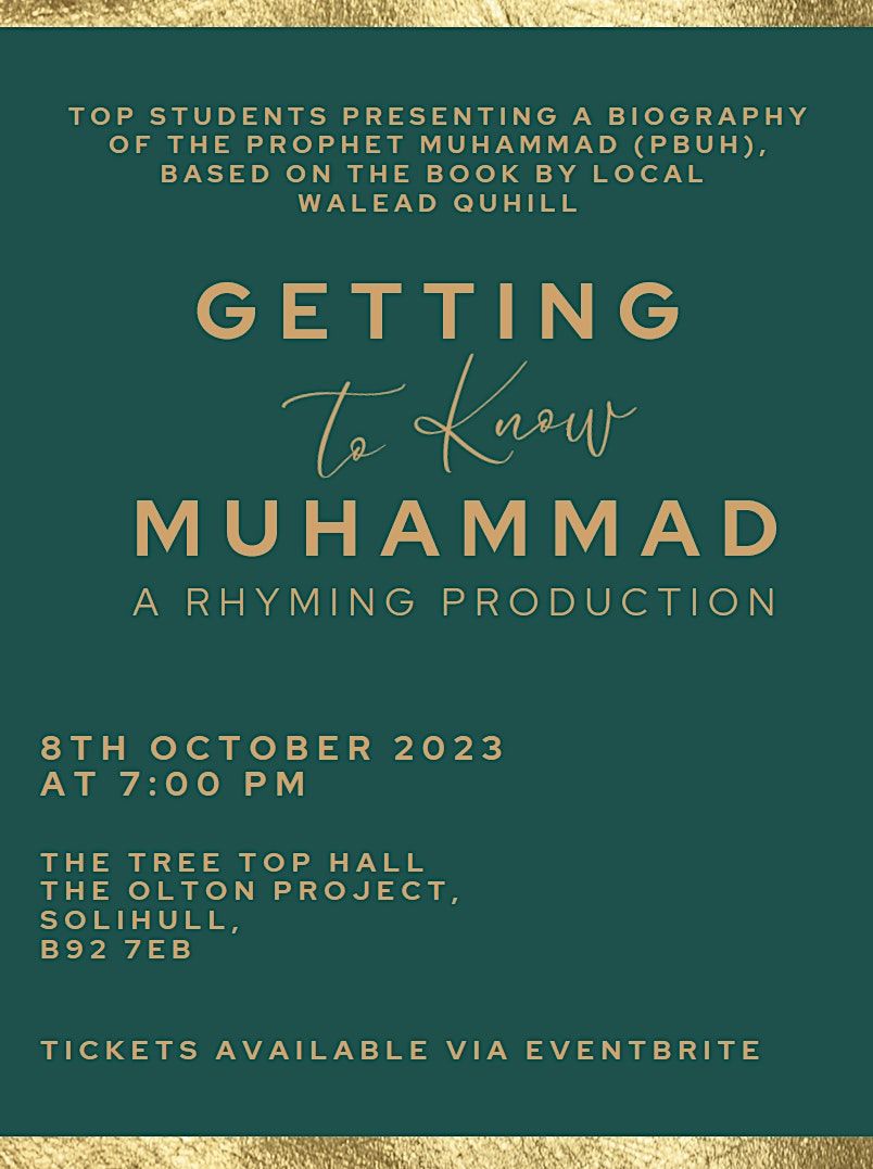 Getting to Know Prophet Muhammad (PBUH), The Olton Project, Solihull, 8 October 2023 AllEvents.in