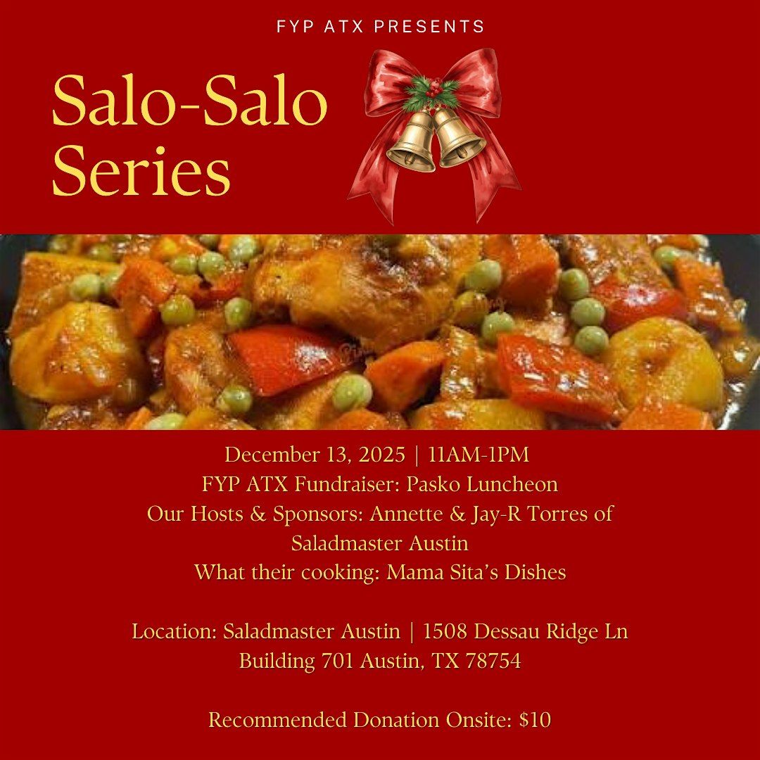FYP ATX Salo-Salo Series: Pasko Luncheon with Saladmaster ATX & Mama Sita's, 13 December | Event in Austin