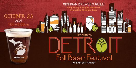 Michigan Brewers Guild 12th Annual Detroit Fall Beer Festival, Eastern Market Partnership Michigan Brewers Guild 12th Annual Detroit Fall Beer Festival, Eastern Market Partnership