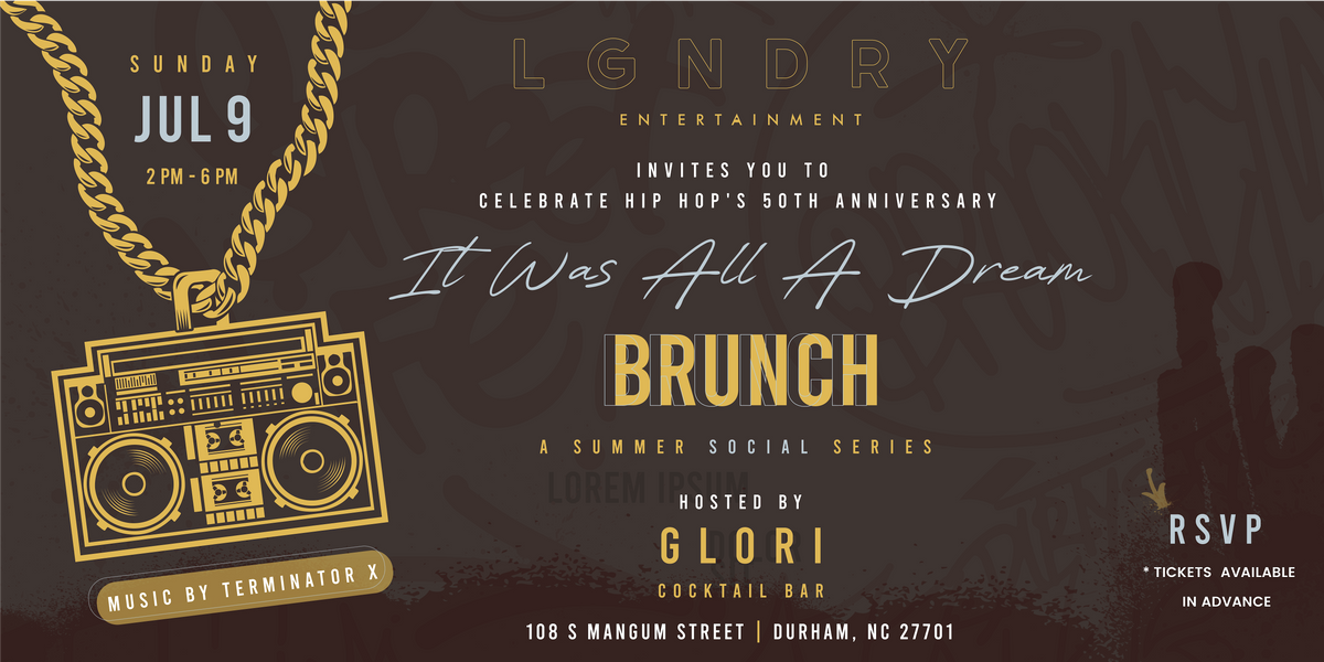 It Was All a Dream Brunch Day Series, Glori Cocktail Bar, Durham, July