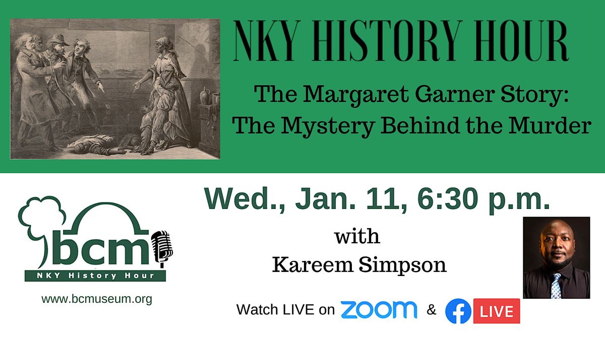 NKY History Hour The Margaret Garner Story The Mystery Behind the M
