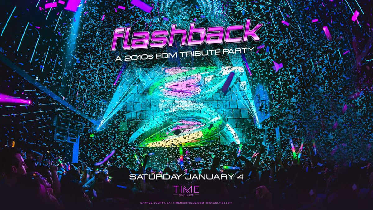 Flashback - A 2010s EDM Tribute Party, 15 May | Event in Costa Mesa | AllEvents