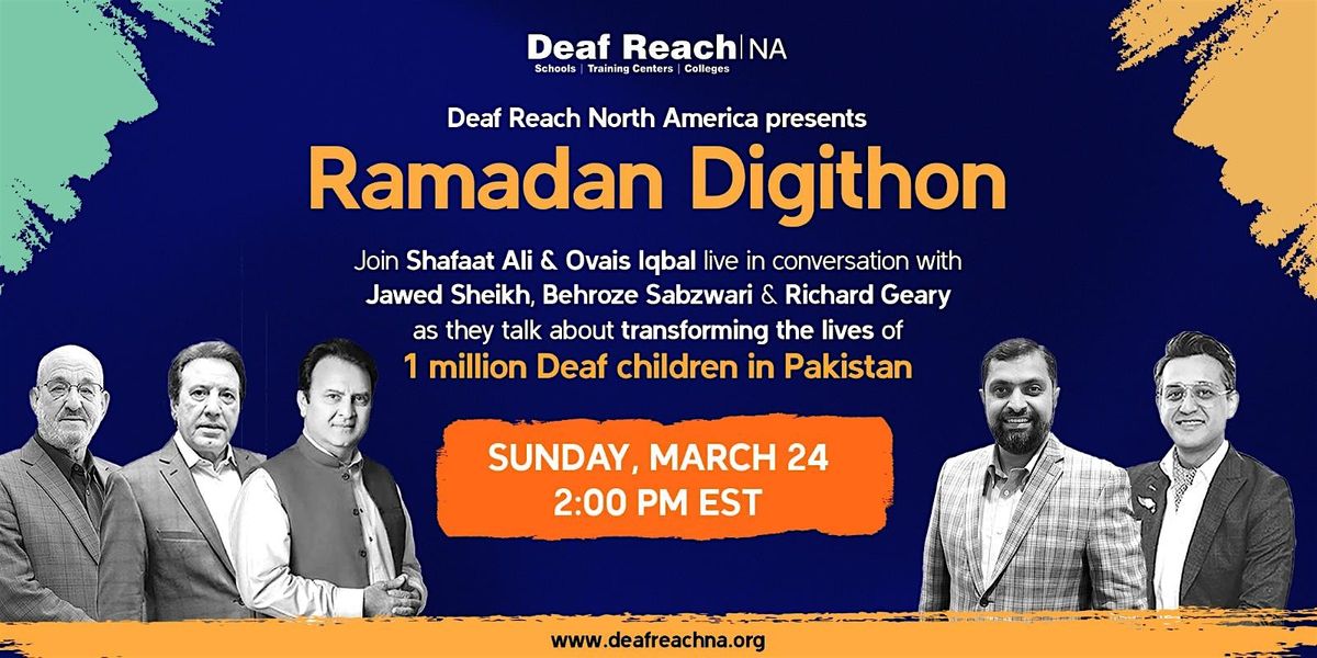 Canada Ramadan Digithon in support of Deaf Reach Schools Pakistan