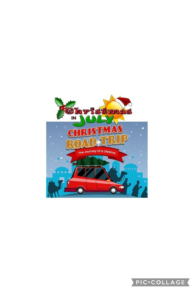 VBSChristmas in JulyChristmas Road TripThe Journey of a Lifetime