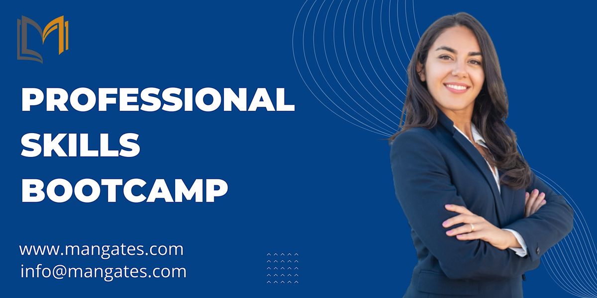Professional Skills 3 Days Bootcamp in Columbus, OH, For venue details ...