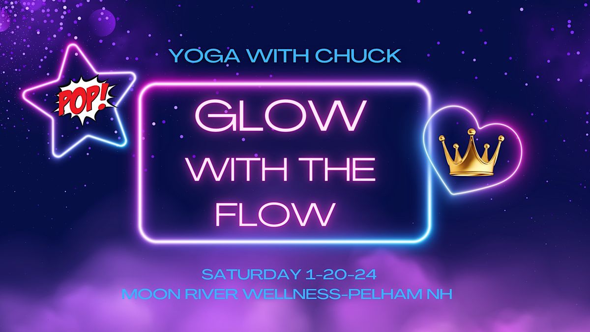 Glow With The Flow Black Light Yoga POP ROYALTY, Moon River Wellness
