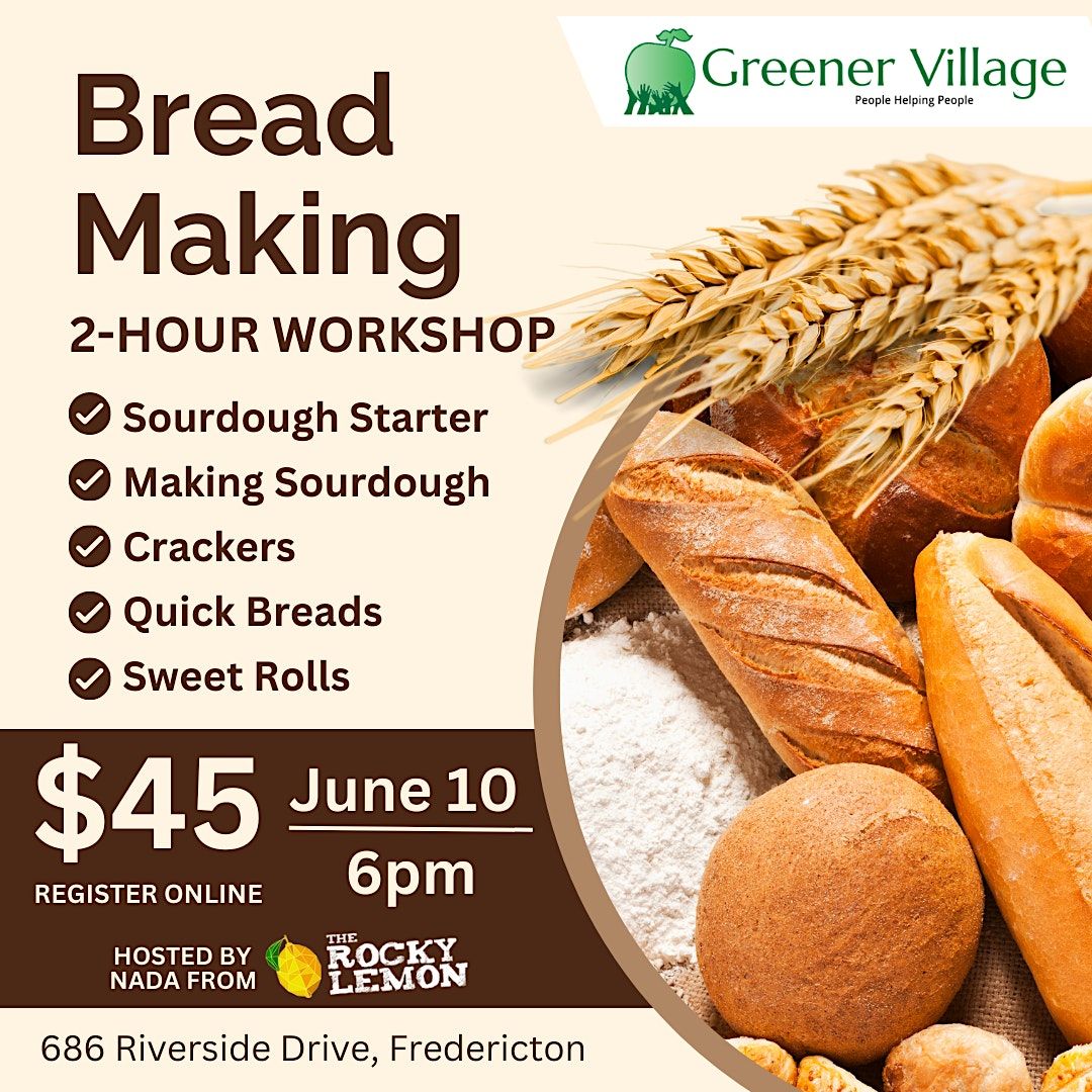 Bread Workshop With The Rocky Lemon Fredericton Food Bank 10 June bread-workshop-with-the-rocky-lemon-fredericton-food-bank-10-june