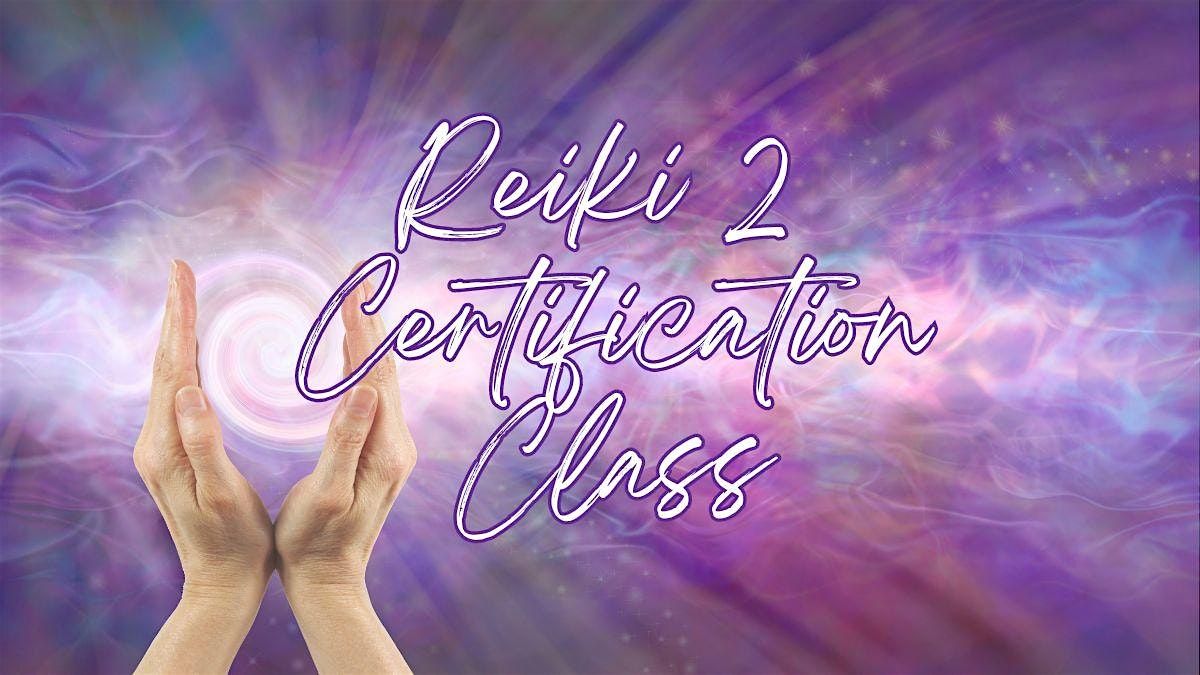 Reiki 2 Certification Class - Usui Shiki Ryoho - Nashville, TN (In Person), 24 January | Event in Nashville